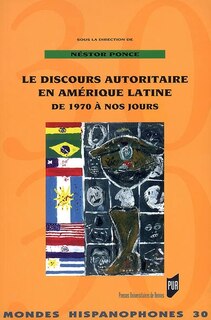 Couverture_Le discours autoritaire en Amérique latine de 1970 à nos jours