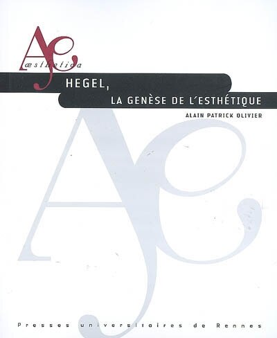 Front cover_Hegel, la genèse de l'esthétique