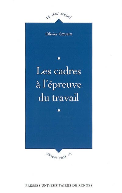 Front cover_Les cadres &agrave; l'&eacute;preuve du travail