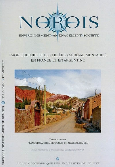 Couverture_Norois, n°210. L'agriculture et les filières agroalimentaires en France et en Argentine