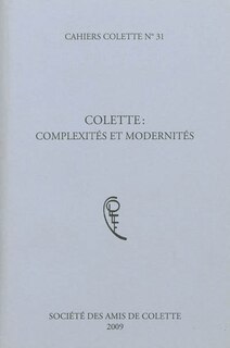 Front cover_Cahiers Colette, n°31. Colette
