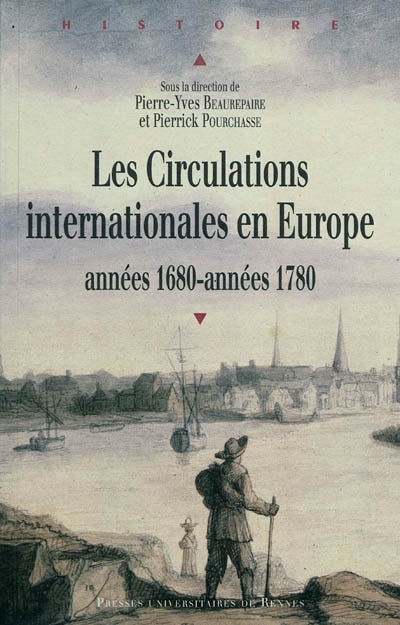 Couverture_Les circulations internationales en Europe, années 1680-années 1780