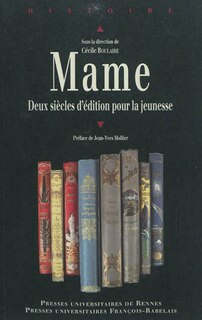 Front cover_Mame : deux siècles d'édition pour la jeunesse