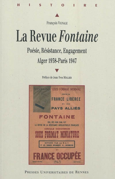 Front cover_La revue Fontaine : poésie, résistance, engagement : Alger 1938-Paris 1947