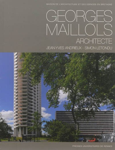 Front cover_Georges Maillols, architecte