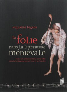 Front cover_La folie dans la littérature médiévale