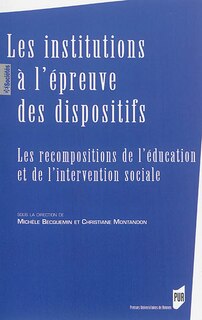 Couverture_Les institutions à l'épreuve des dispositifs