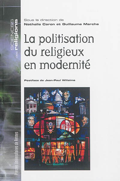 Front cover_La politisation du religieux en modernité