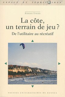 Couverture_La c&ocirc;te, un terrain de jeu ?