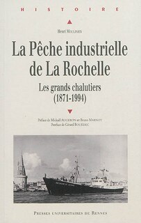 Couverture_La pêche industrielle de La Rochelle