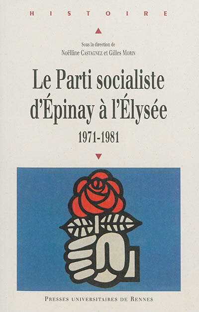 Front cover_Le Parti socialiste d'Epinay à l'Elysée