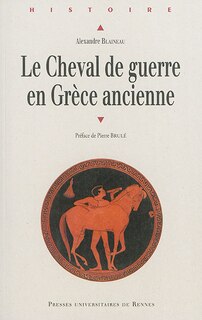 Front cover_Le cheval de guerre en Grèce ancienne
