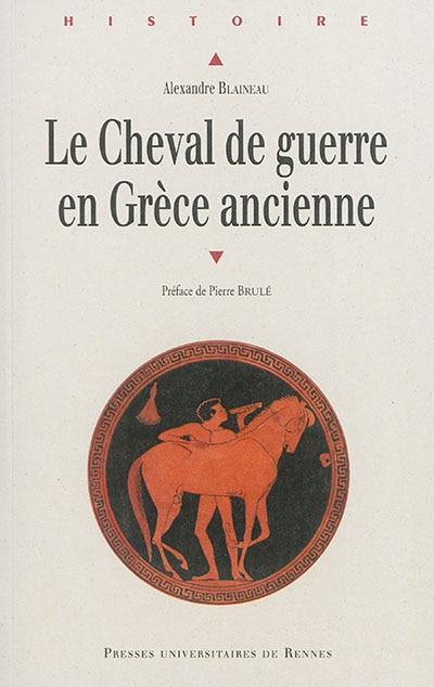 Front cover_Le cheval de guerre en Grèce ancienne