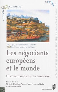 Front cover_Les négociants européens et le monde