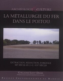 Couverture_La métallurgie du fer dans le Poitou