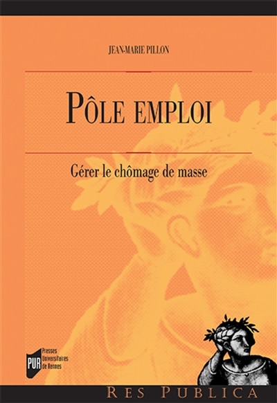 Front cover_Pôle emploi : gérer le chômage de masse