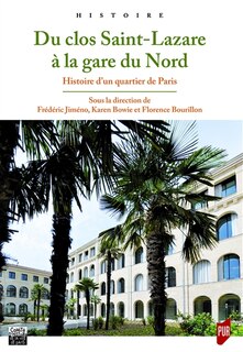 Front cover_Du clos Saint-Lazare à la gare du Nord