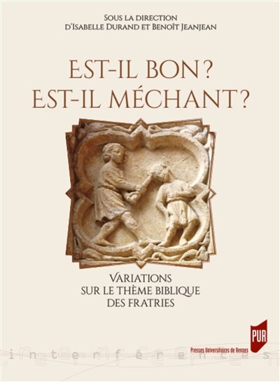Front cover_Est-il bon ? Est-il méchant ?