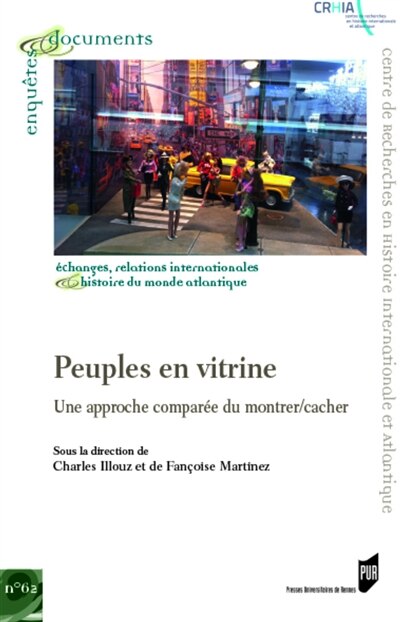 Front cover_Peuples en vitrine : une approche comparée du montrer-cacher