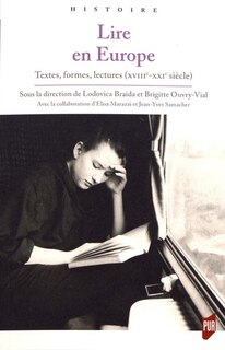 Couverture_Lire en Europe : textes, formes, lectures (XVIIIe-XXIe siècles)