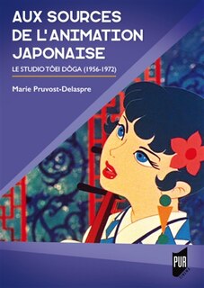 Front cover_Aux sources de l'animation japonaise