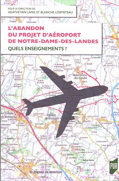 Couverture_L'abandon du projet d'aéroport de Notre-Dame-des-Landes : quels enseignements ?