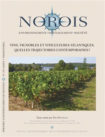 Front cover_Norois, n°255. Vins, vignobles et viticultures atlantiques