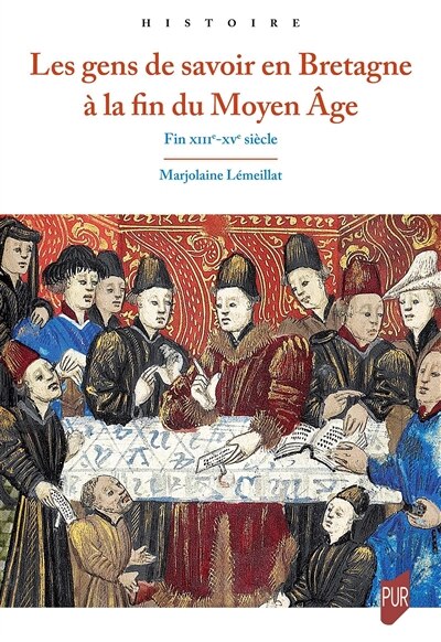 Couverture_Les gens de savoir en Bretagne à la fin du Moyen Age