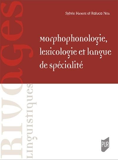 Couverture_Morphophonologie, lexicologie et langue de spécialité