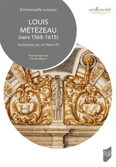 Couverture_Louis Métézeau (vers 1568-1615)