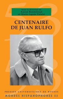 Couverture_Centenaire de Juan Rulfo