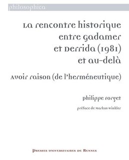 Front cover_La rencontre historique entre Gadamer et Derrida (1981) et au-delà
