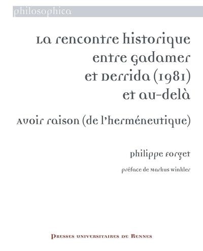Front cover_La rencontre historique entre Gadamer et Derrida (1981) et au-delà