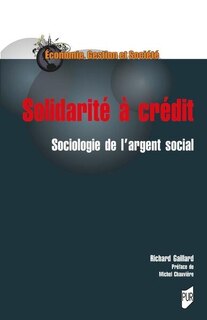 Couverture_Solidarité à crédit : sociologie de l'argent social