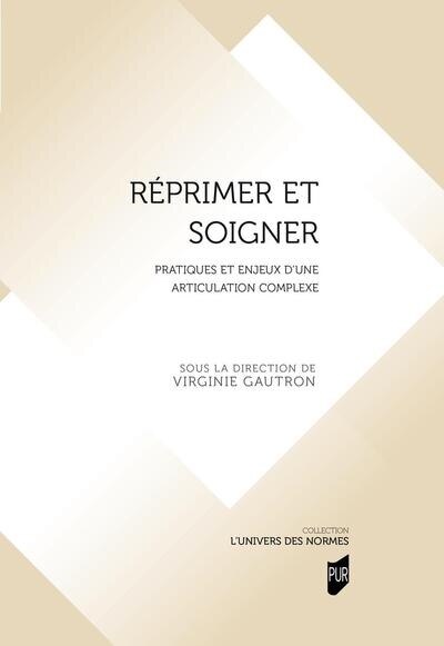Front cover_Réprimer et soigner
