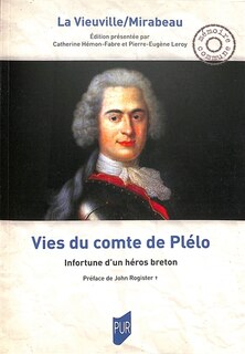Couverture_Vies du comte de Plélo : infortune d'un héros breton