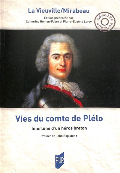 Couverture_Vies du comte de Plélo : infortune d'un héros breton