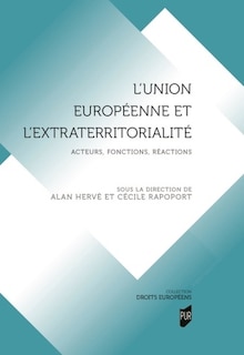 Front cover_L' Union européenne et l'extraterritorialité