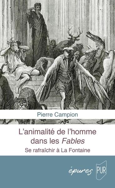 Front cover_L'animalité de l'homme dans les Fables : se rafraîchir à La Fontaine
