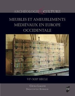 Front cover_Meubles et ameublements médiévaux en Europe occidentale : VIe-XIIIe siècle
