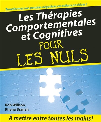 Les thérapies comportementales et cognitives pour les nuls