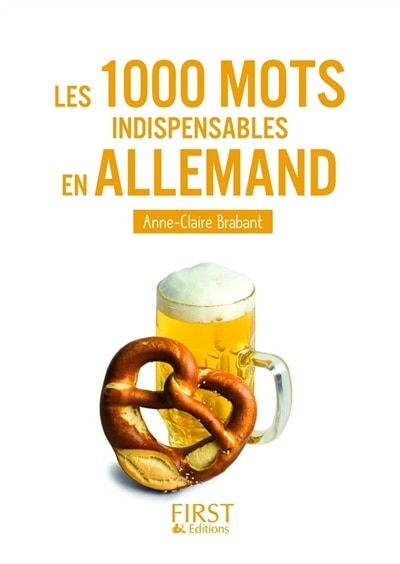 Couverture_Les 1.000 mots indispensables en allemand : mini-lexique français-allemand, allemand-français pour tout comprendre et tout dire