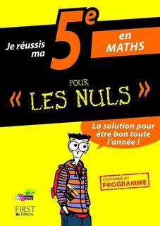 Front cover_Je réussis ma 5e en maths pour les nuls