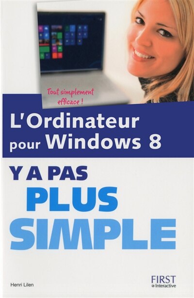 Couverture_L' ordinateur pour Windows 8, y a pas plus simple