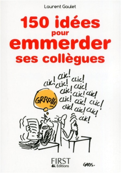 Front cover_150 idées pour emmerder ses collègues