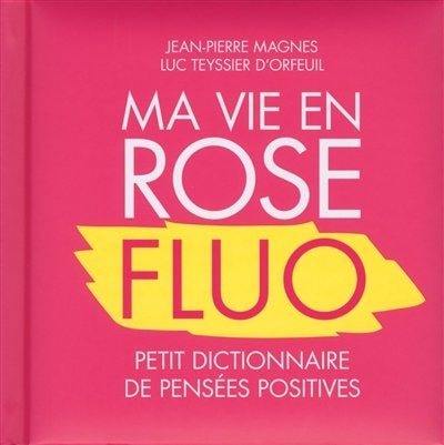 Front cover_Ma Vie En Rose Fluo