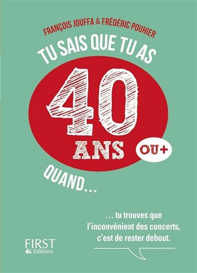 Front cover_TU SAIS QUE TU AS 40 ANS QUAND...