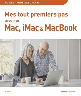 Couverture_Mes tout premier pas avec Mon Mac, iMac & Macbook -2ed