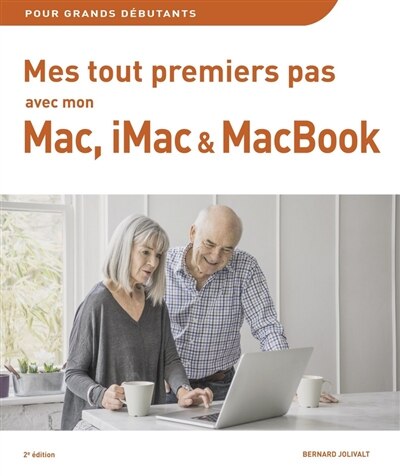 Couverture_Mes tout premier pas avec Mon Mac, iMac & Macbook -2ed
