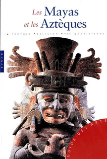Couverture_Les Mayas et les Aztèques